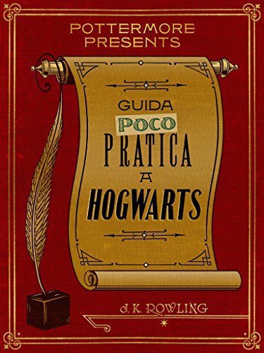 Guida (poco) pratica a Hogwarts