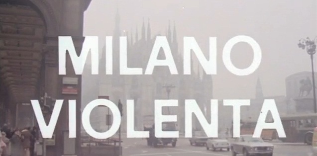 Milano Violenta