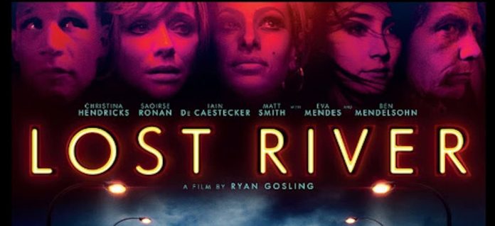 Lost River recensione film