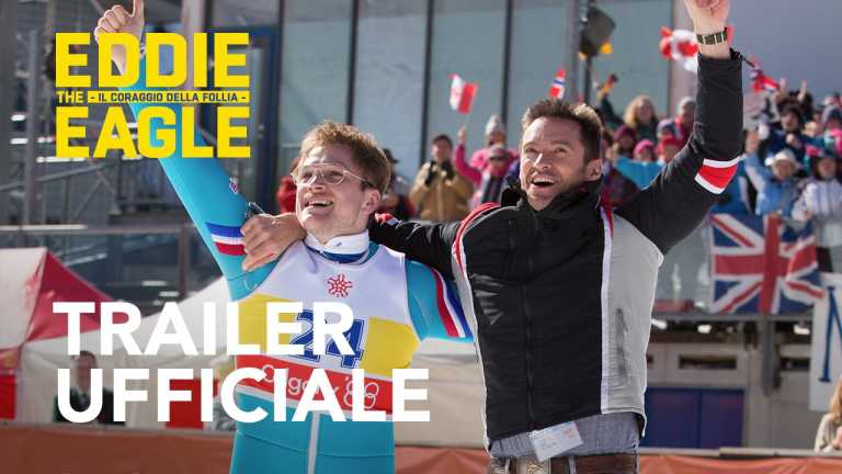 Eddie the Eagle: Hugh Jackman e Taron Egerton nel trailer italiano