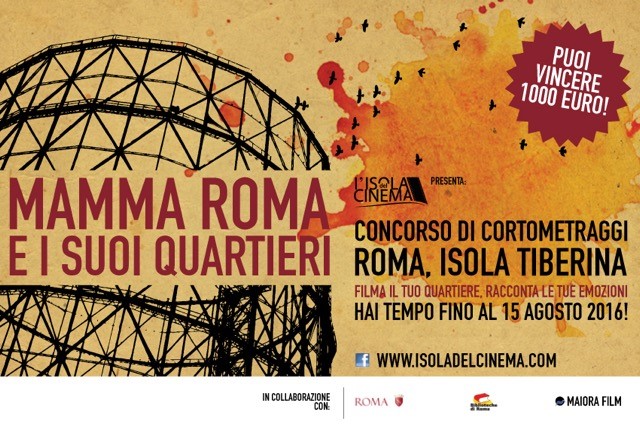 Isola del Cinema 2016: la V edizione di “Mamma Roma e i suoi quartieri”
