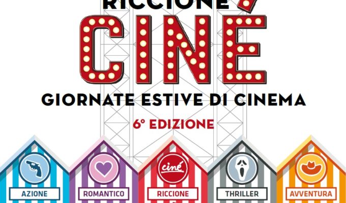 Ciné Giornate Estive di Cinema Riccione: dal 5 all’8 luglio
