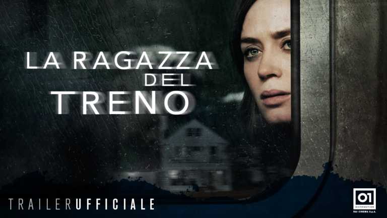 La Ragazza del Treno: il trailer ufficiale italiano con Emily Blunt