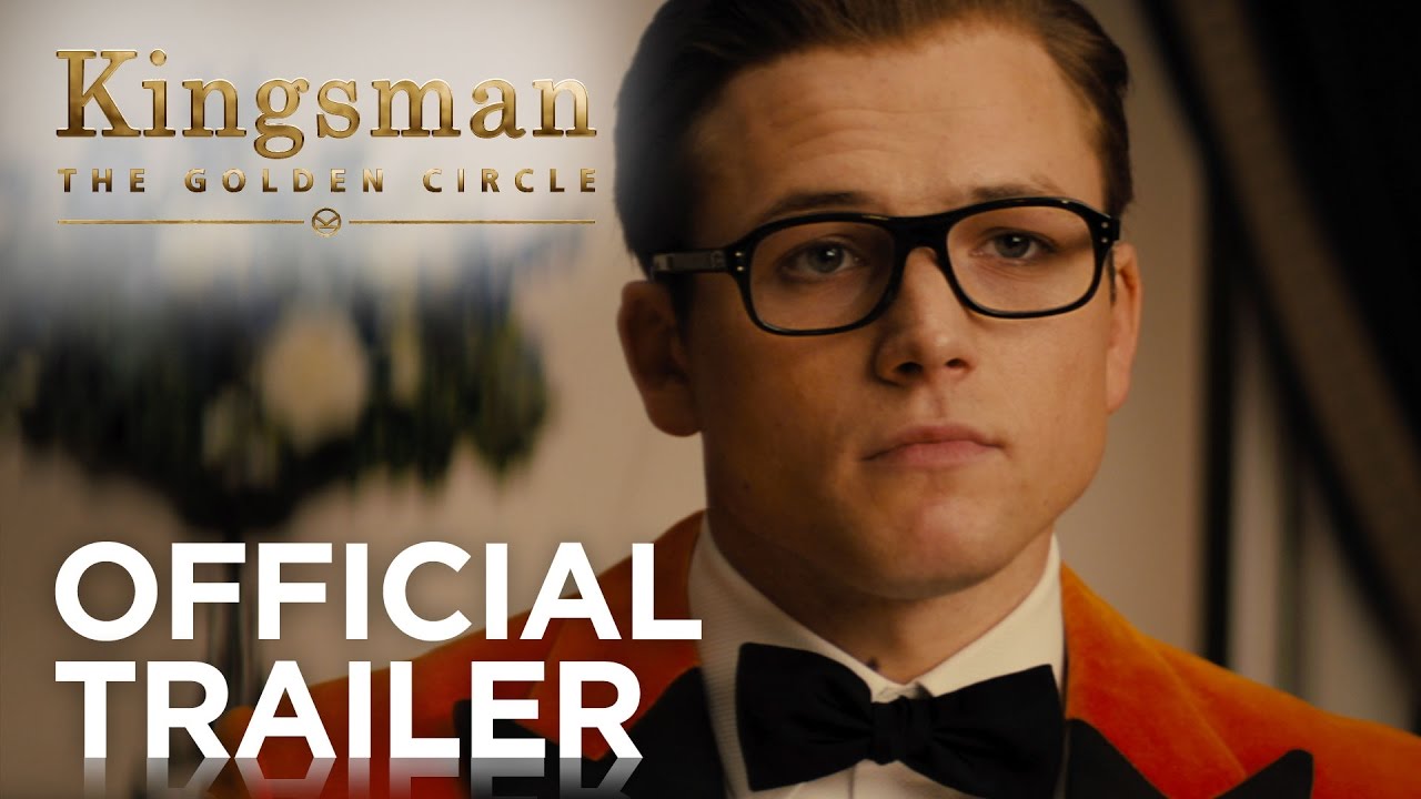 Kingsman The Golden Circle