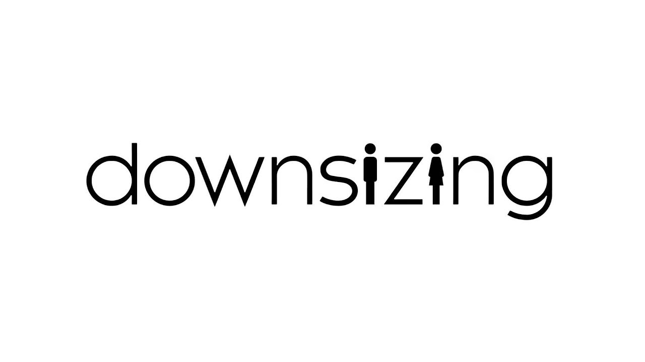 Dowsizing
