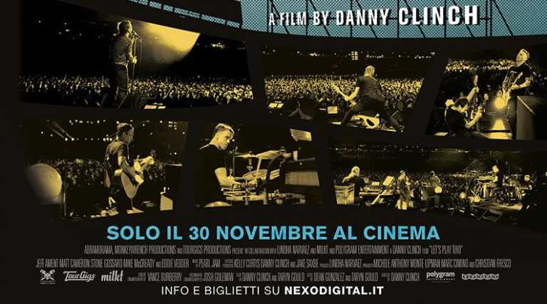Let’s Play Two: il film del concerto dei Pearl Jam al cinema