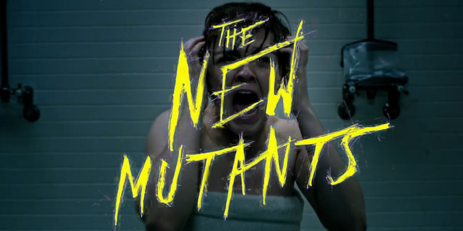 The New Mutants