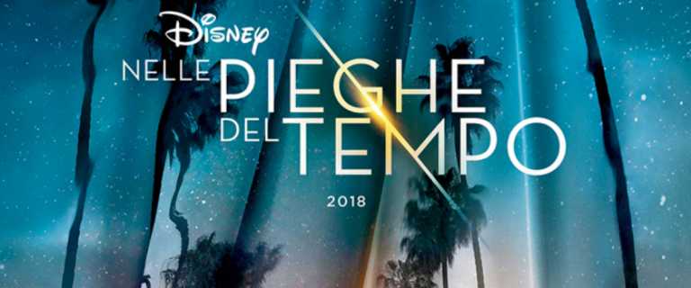 Nelle pieghe del tempo, il nuovo trailer italiano
