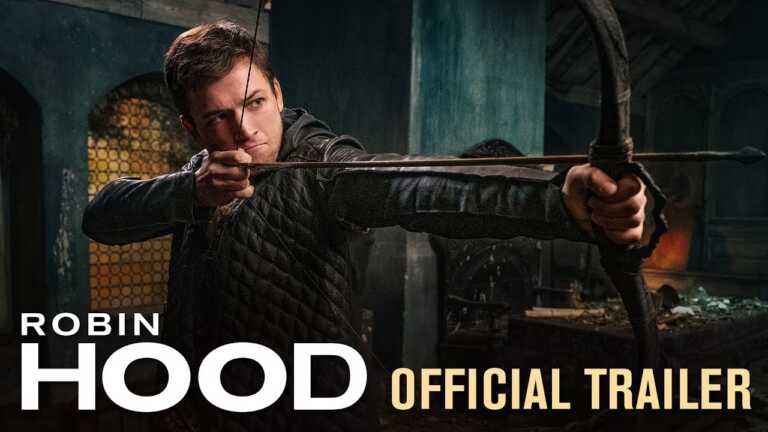 Robin Hood: il nuovo trailer con Taron Egerton