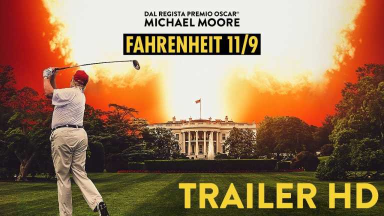 Fahrenheit 11/9: Trailer Ufficiale Italiano del film Evento alla Festa di Roma