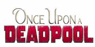 deadpool Once Upon a Deadpool