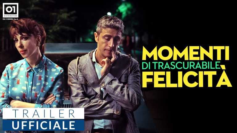 Momenti di trascurabile felicità: il trailer
