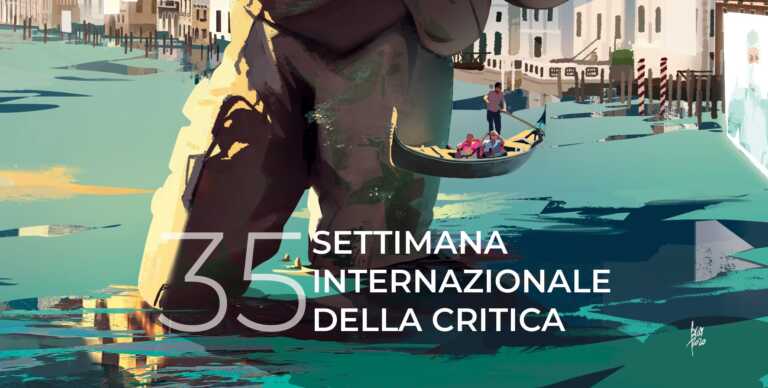 35° Settimana Internazionale della Critica: il programma completo