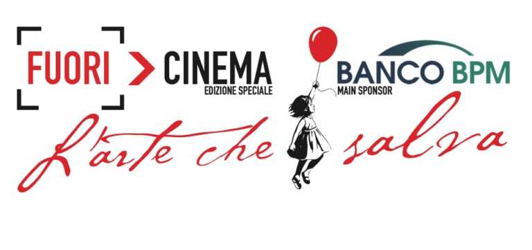 Fuoricinema 2020: L’arte che salva – Edizione Speciale