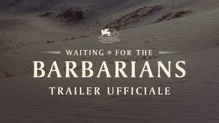 Waiting for the Barbarians: il trailer del film con Mark Rylance Waiting for the Barbarians: il trailer del film con Mark Rylance
