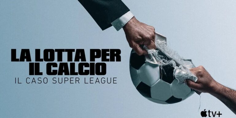 La lotta per il calcio – Il caso Super League, il nuovo documentario in quattro parti