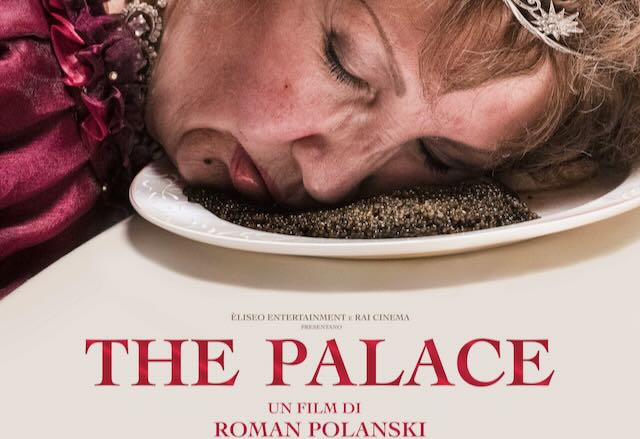 The Palace: il trailer del nuovo film di Roman Polanski