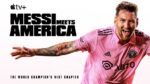Messi Meets America