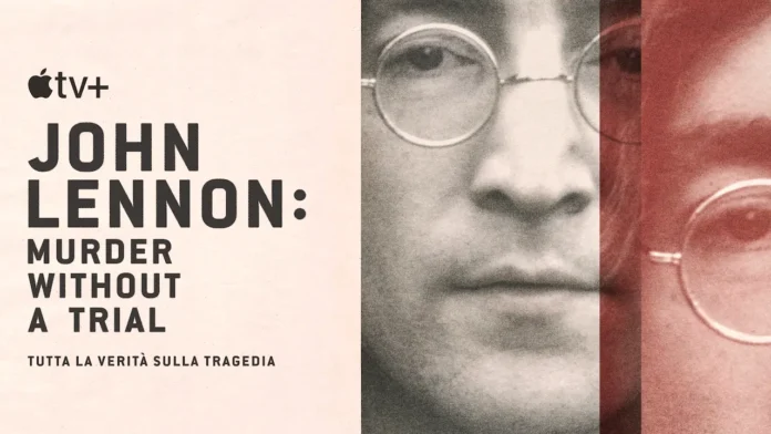 John Lennon: Murder Without A Trial