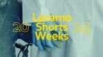 Locarno Film Festival short weeks