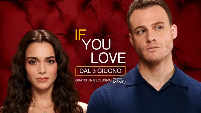 If You Love: la nuova serie turca in arrivo su Mediaset Infinity