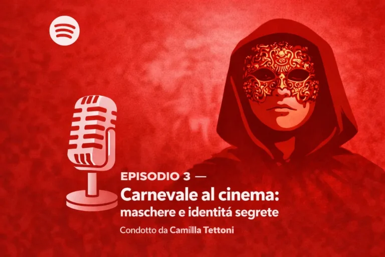 Cinefilos Podcast, online l’Episodio 3: “Carnevale al cinema: maschere e identità segrete” Cinefilos Podcast, online l’Episodio 3: “Carnevale al cinema: maschere e identità segrete”