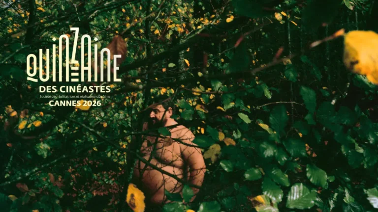 Quinzaine des Cin&eacute;astes 2026, il programma in occasione di Cannes 2026